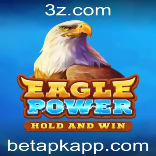 EaglePower: Mergulhe na Aventura com Betapk