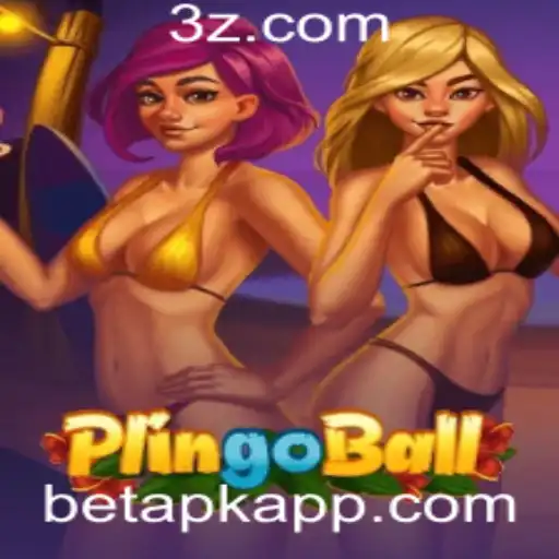 Descubra o Fascinante Mundo do Plingoball com betapk
